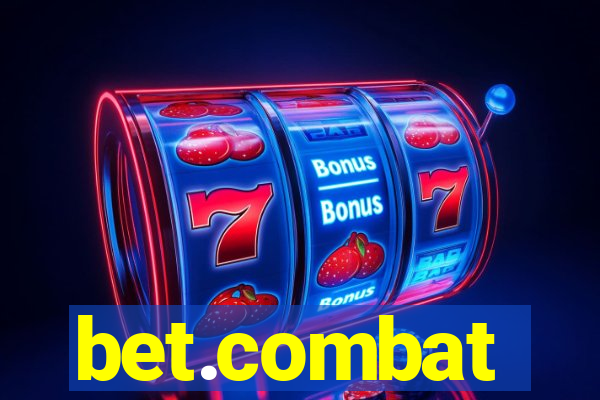 bet.combat