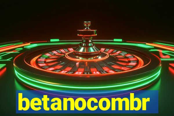 betanocombr