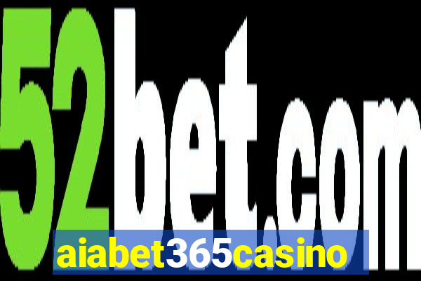 aiabet365casino