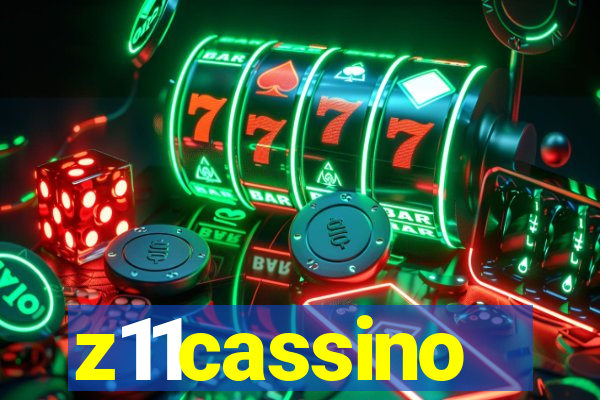 z11cassino