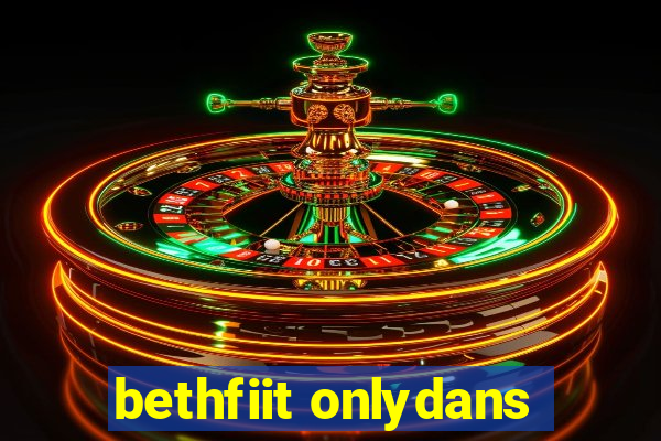 bethfiit onlydans