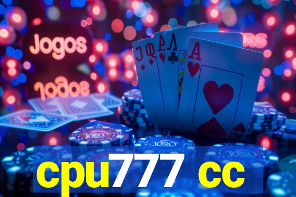 cpu777 cc