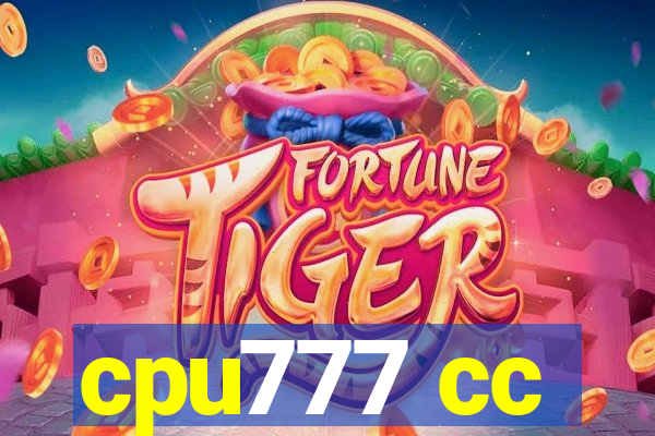 cpu777 cc