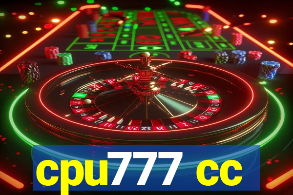 cpu777 cc