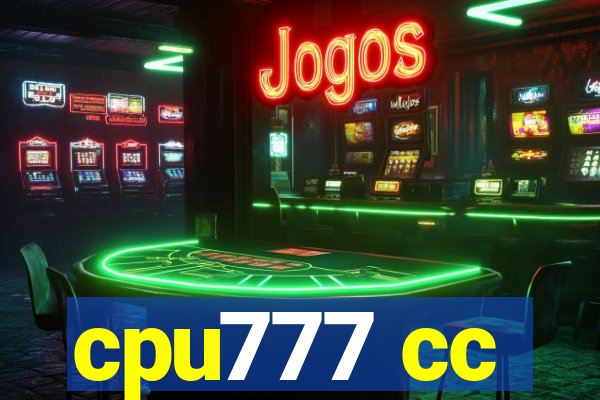 cpu777 cc