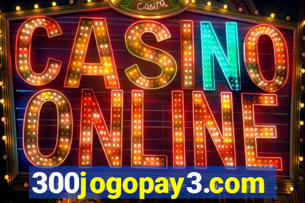 300jogopay3.com