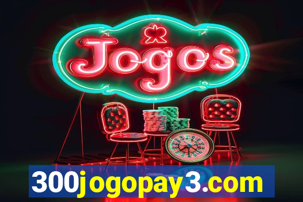 300jogopay3.com