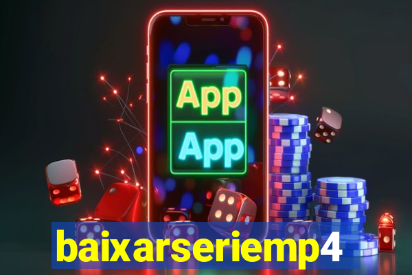 baixarseriemp4