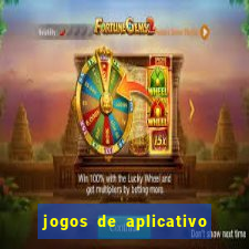 jogos de aplicativo que ganha dinheiro