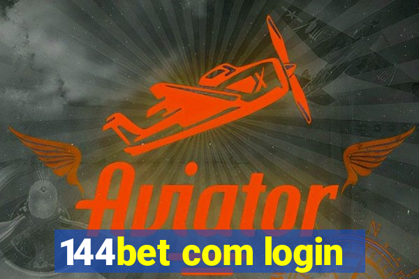 144bet com login