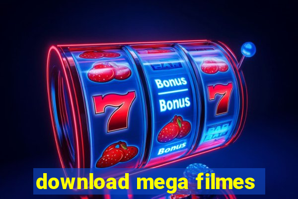 download mega filmes