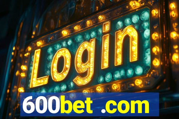 600bet .com