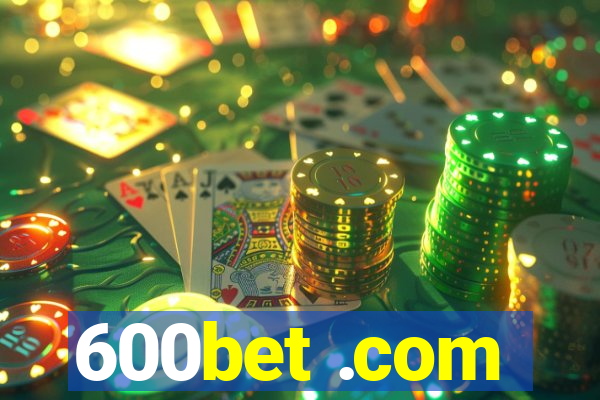 600bet .com