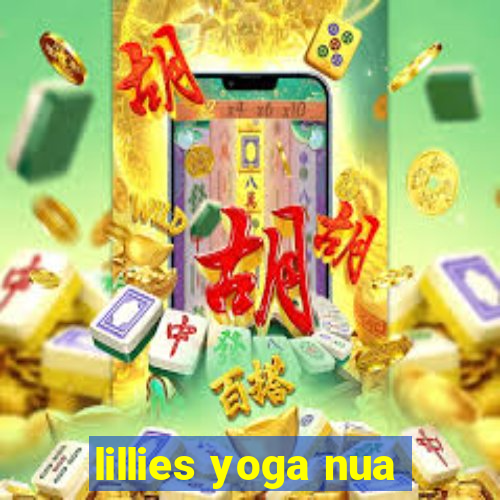 lillies yoga nua