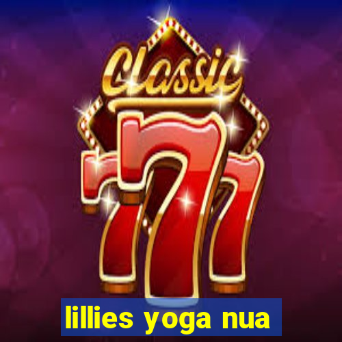 lillies yoga nua