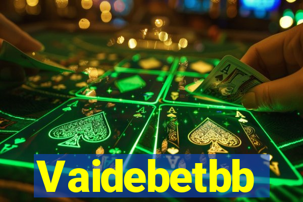 Vaidebetbb