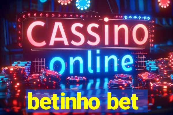 betinho bet