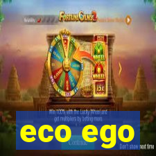 eco ego