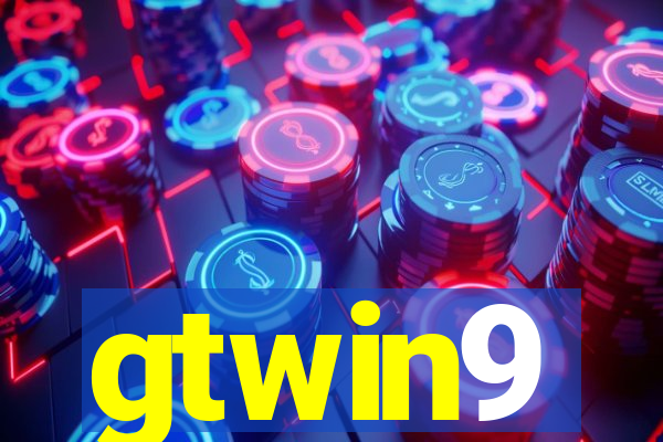 gtwin9