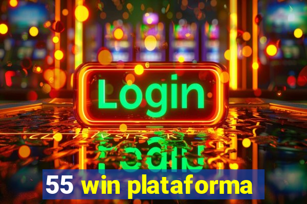 55 win plataforma