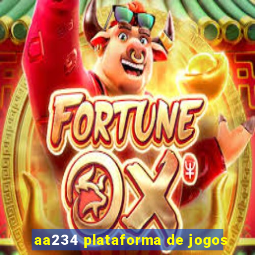 aa234 plataforma de jogos