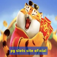 pg slots site oficial