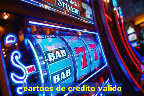 cartoes de credito valido