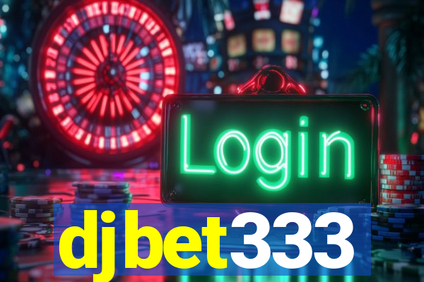 djbet333