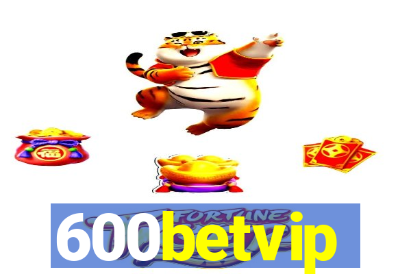 600betvip