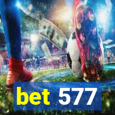 bet 577