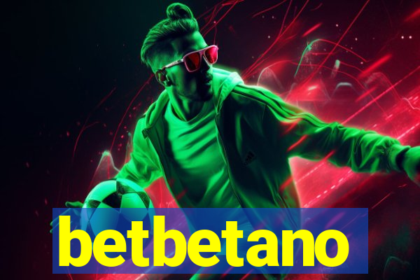 betbetano