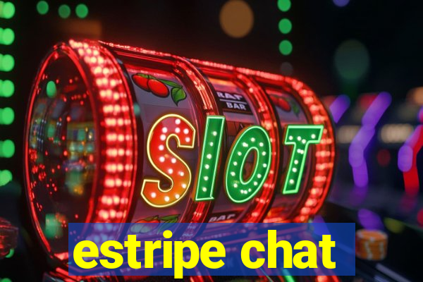 estripe chat