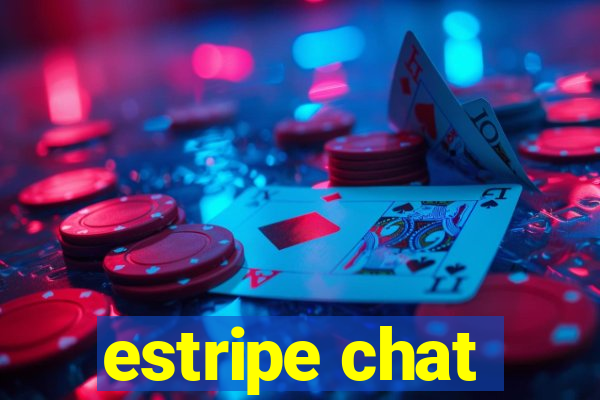 estripe chat