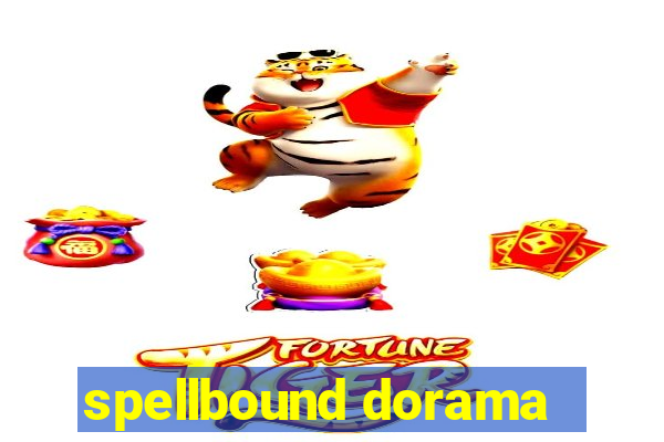 spellbound dorama