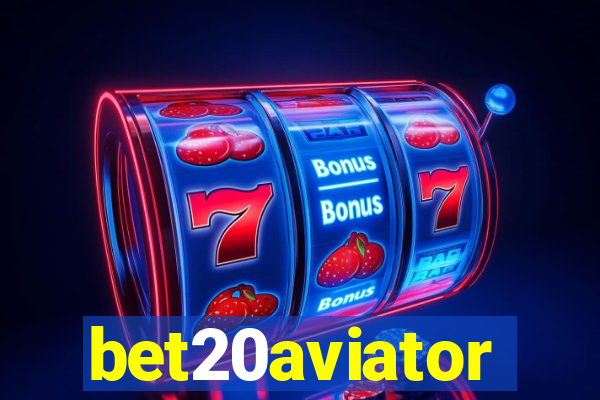 bet20aviator