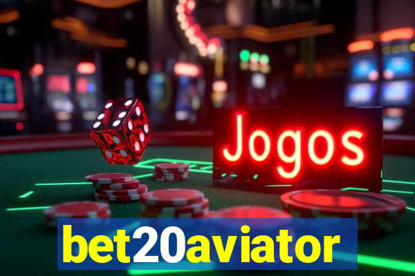 bet20aviator