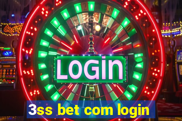 3ss bet com login