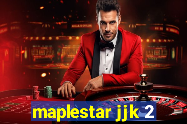 maplestar jjk 2