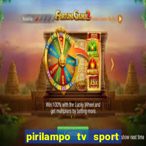 pirilampo tv sport tv 5