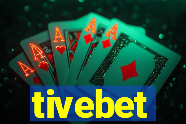 tivebet