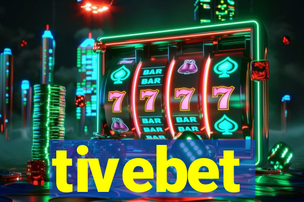 tivebet