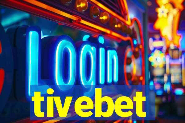 tivebet