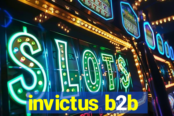 invictus b2b