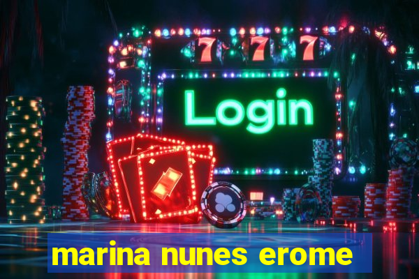 marina nunes erome