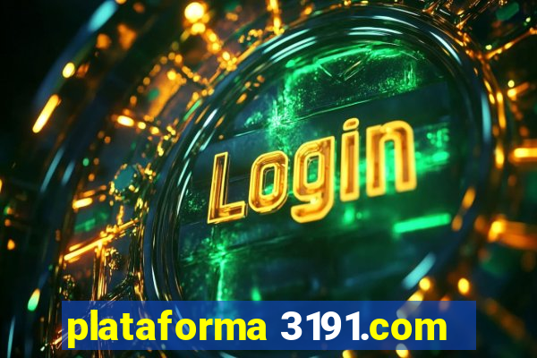 plataforma 3191.com