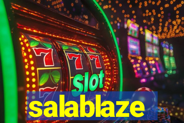 salablaze