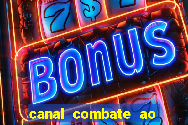 canal combate ao vivo multi canais