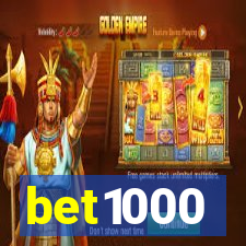 bet1000