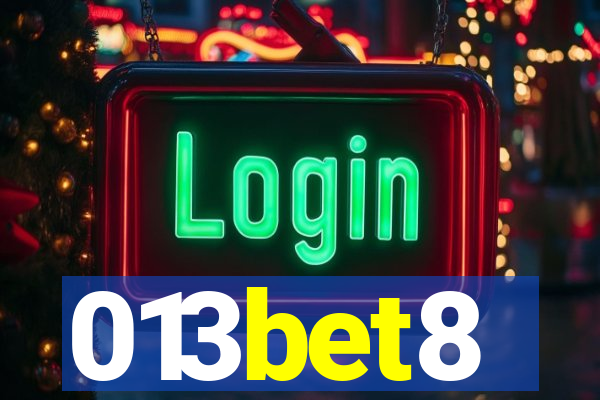 013bet8