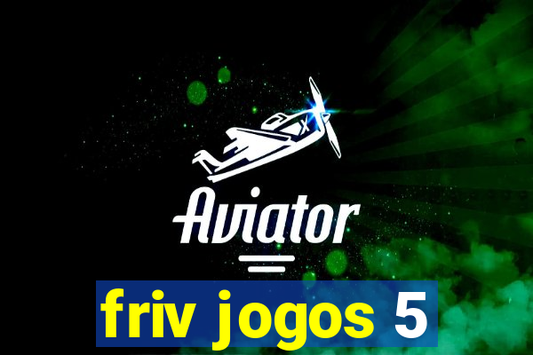 friv jogos 5